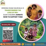 Krishna Dham Gaushala is Transforming the Lives of 100+ Slum Children, Donate Now to Support Them